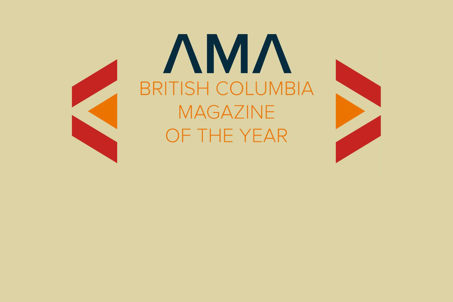 Key text: "AMA British Columbia Magazine of the Year" between two red arrows pointing left and right, on a beige background.